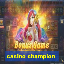 casino champion